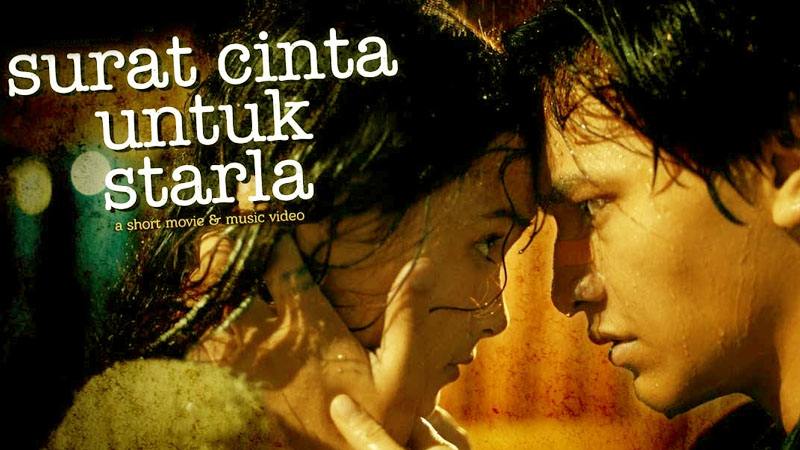 Surat Cinta Untuk Starla Film Romantis Indonesia Yang Bikin Nangis