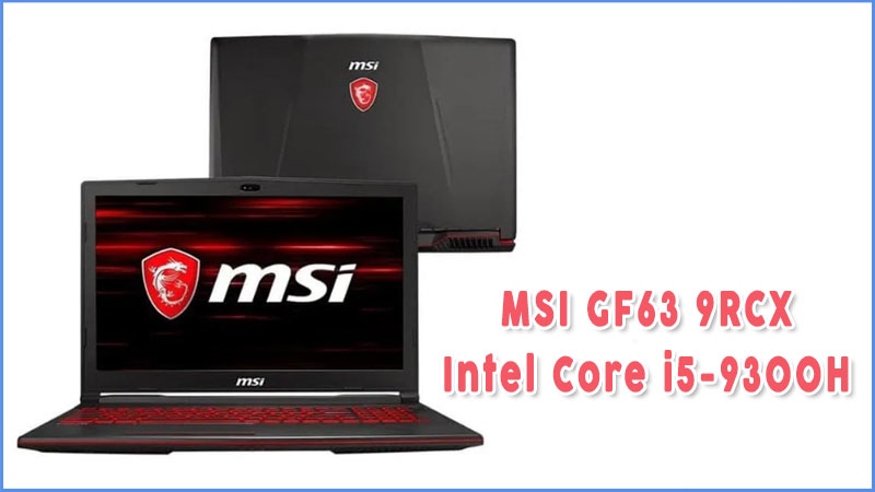 Laptop Gaming Murah Msi Gf63 9rcx Intel Core I5 9300h