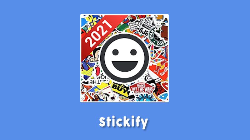 Stickify Aplikasi Sticker Whatsapp Terbaik