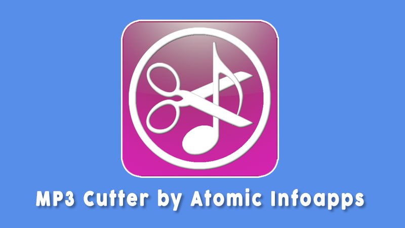 Mp3 Cutter By Atomic Infoapps